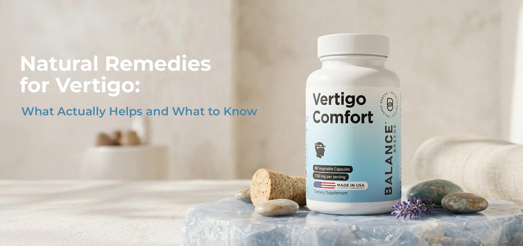 Natural Remedies for Vertigo: What Actually Helps and What to Know