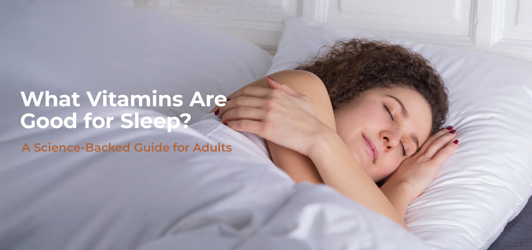 What Vitamins Are Good for Sleep? A Science-Backed Guide for Adults
