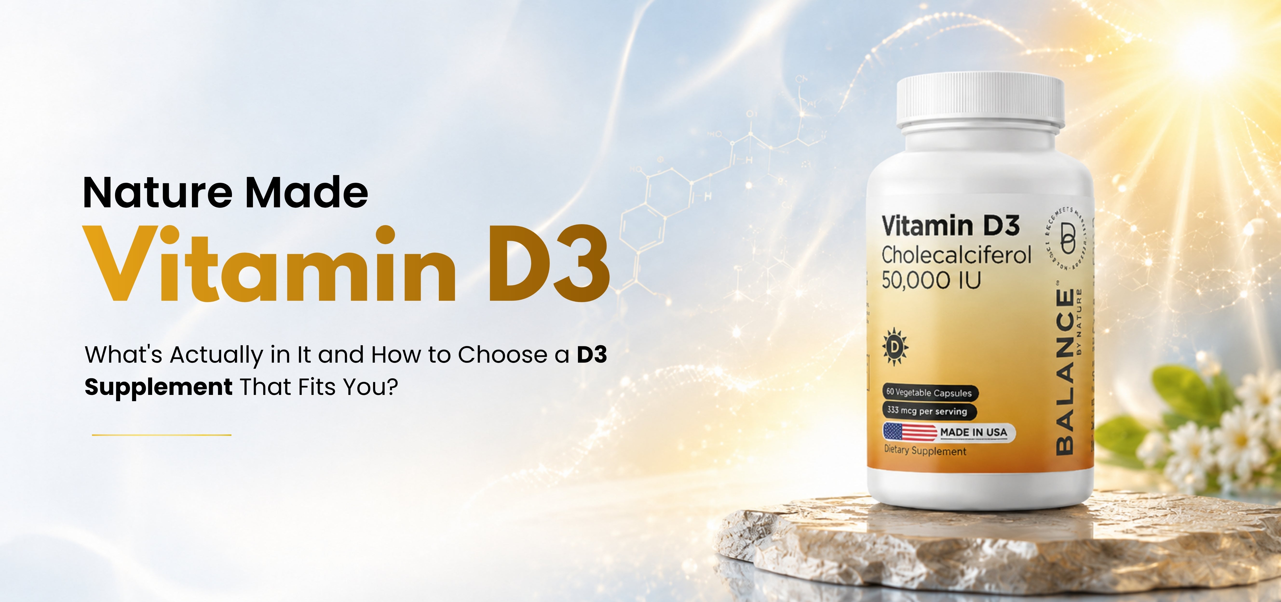 Nature Made Vitamin D3: What's Actually in It and How to Choose a D3 Supplement That Fits You