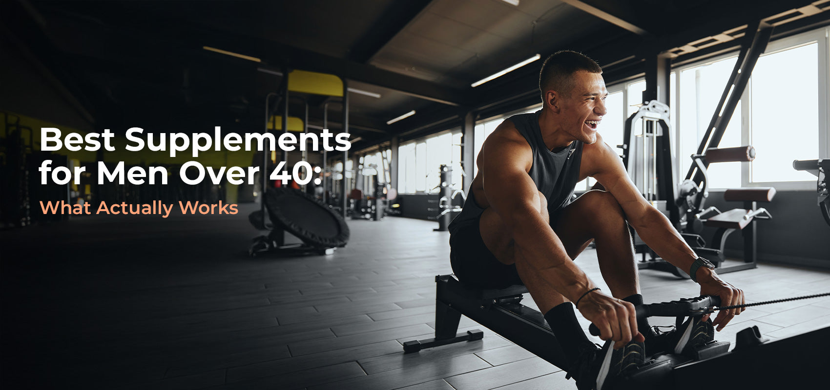 Best Supplements for Men Over 40: What Actually Works