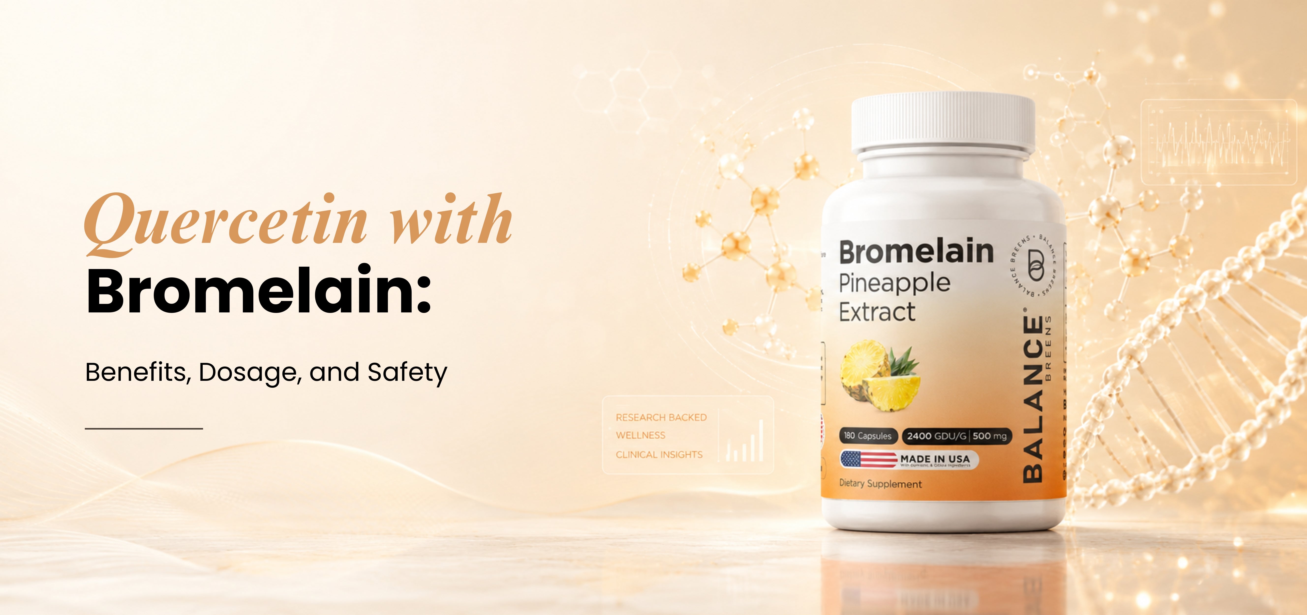 Quercetin with Bromelain: Benefits, Dosage, and Safety