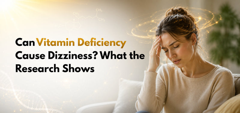 Can Vitamin D Deficiency Cause Dizziness? What the Research Shows