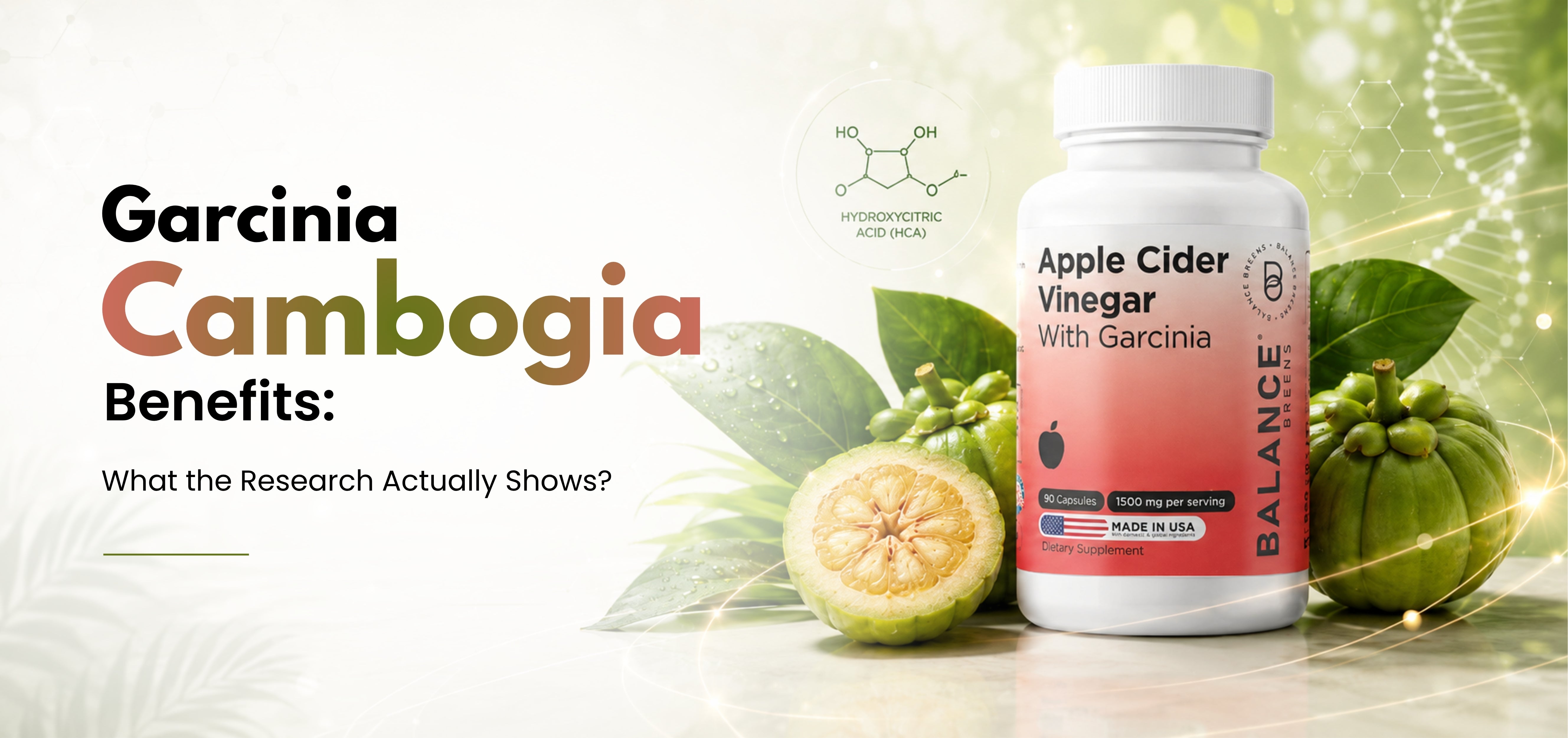 Garcinia Cambogia Benefits: What the Research Actually Shows