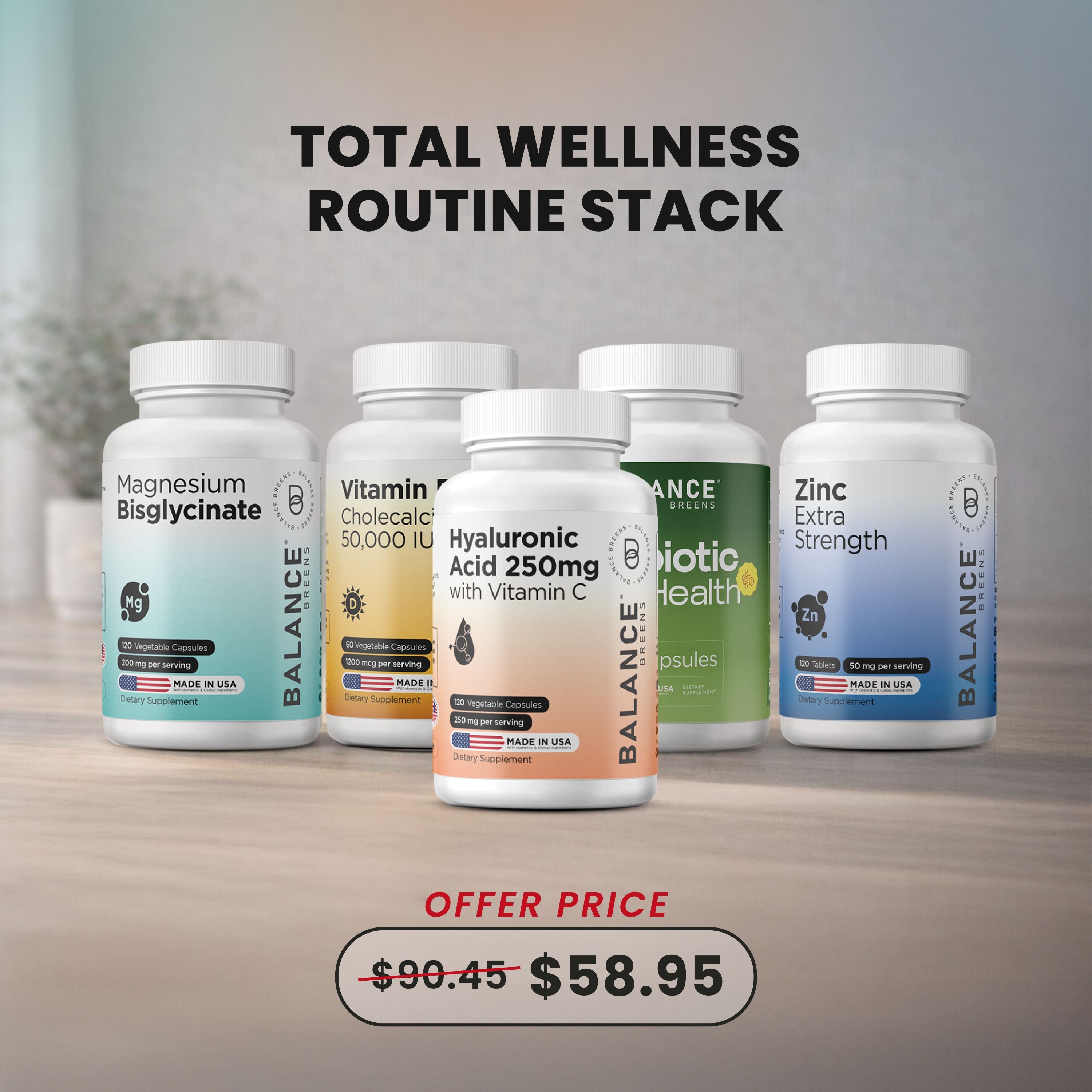 Total Wellness Routine StackMagnesium + Vitamin D3 + Zinc + Probiotic + Hyaluronic Acid