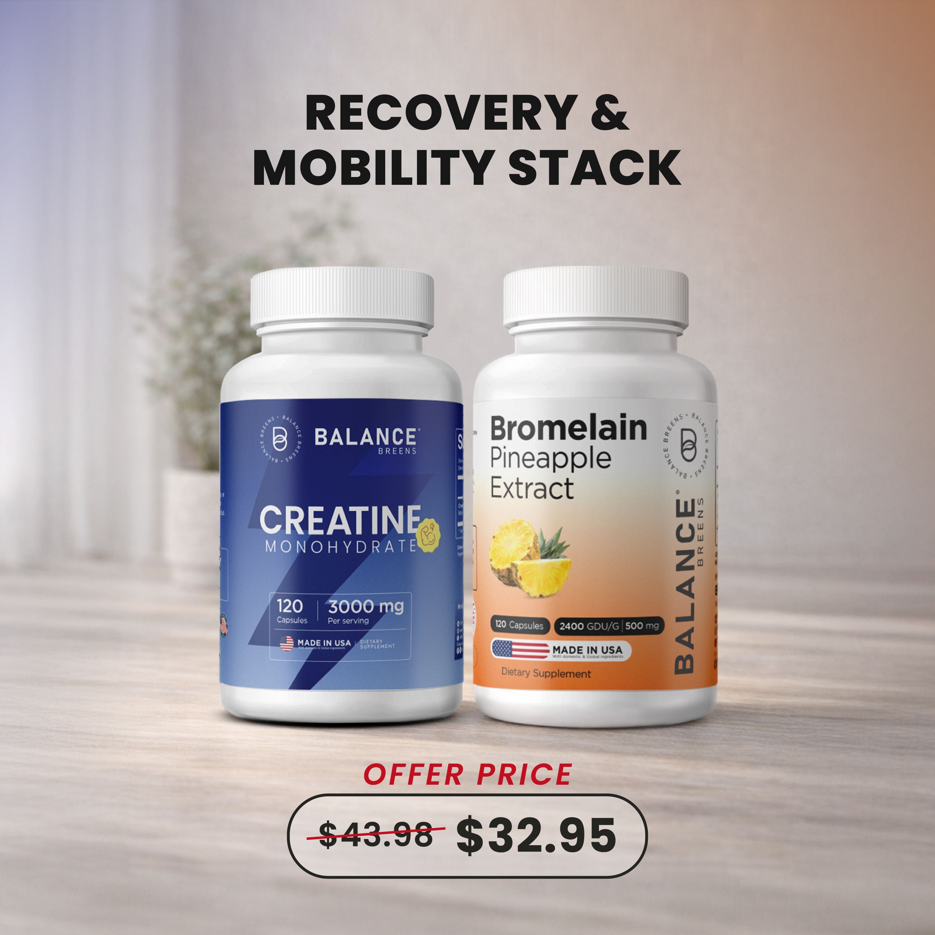 Recovery & Mobility Stack – Creatine + Bromelain